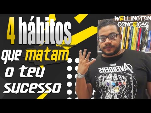 4 Hábitos que Bloqueiam o teu Sucesso